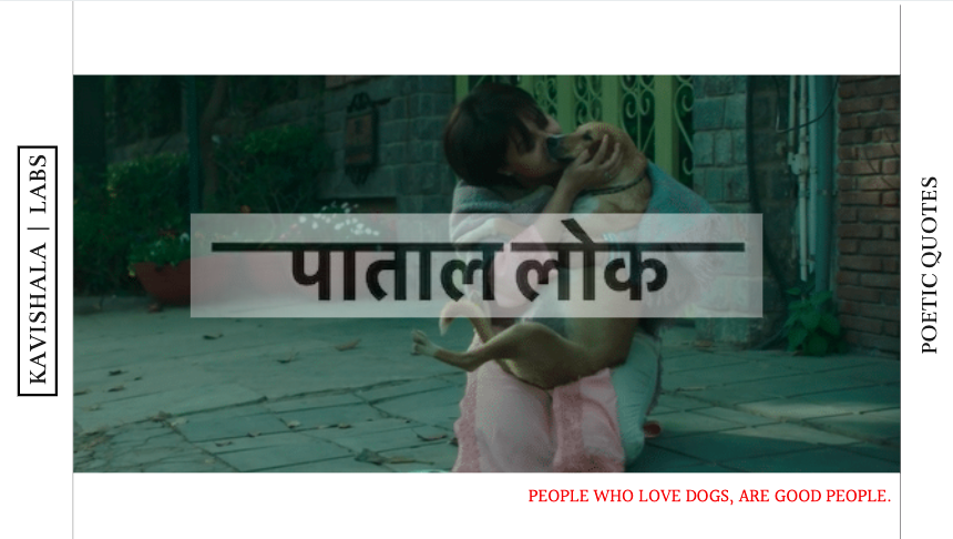Poetic Quotes from Web series Paatal Lok's image