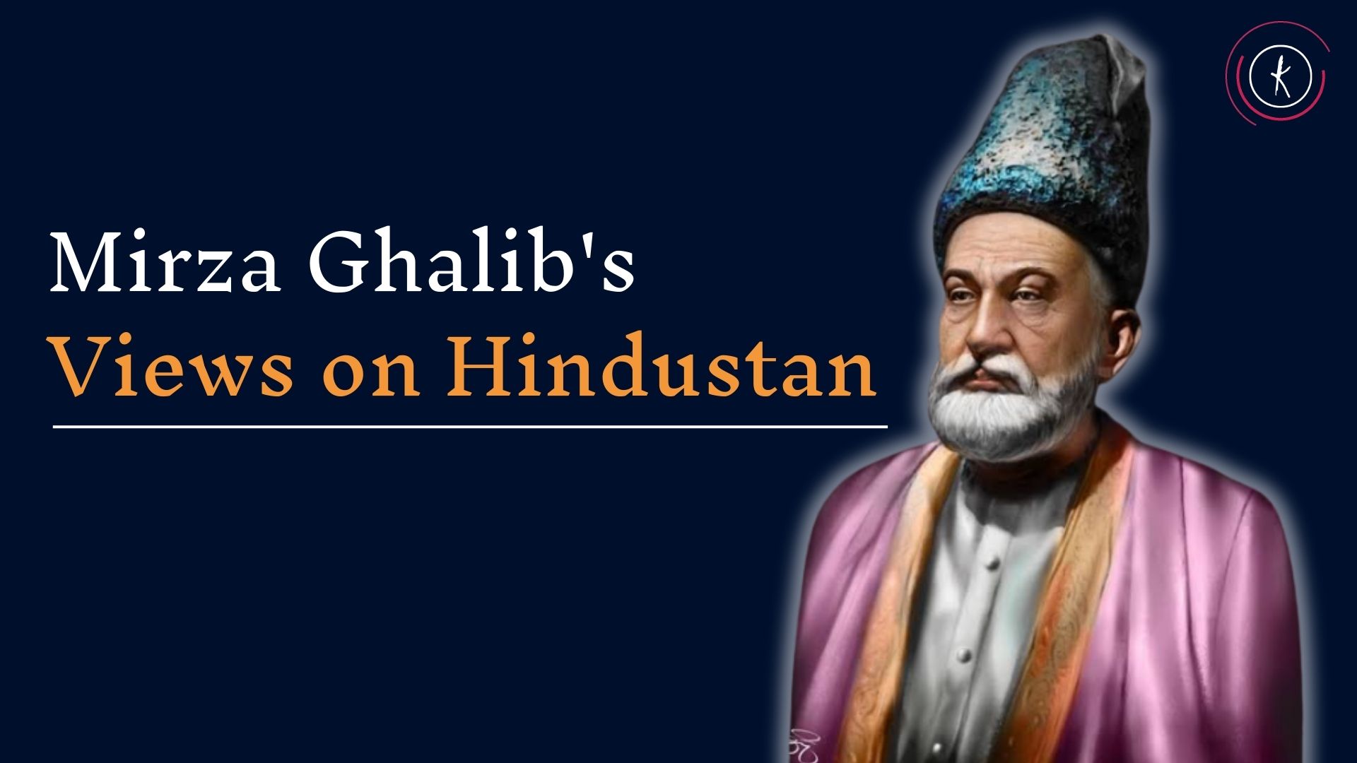 Mirza Ghalib's Views on Hindustan's image